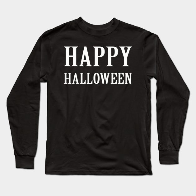 Happy Halloween Long Sleeve T-Shirt by lmohib